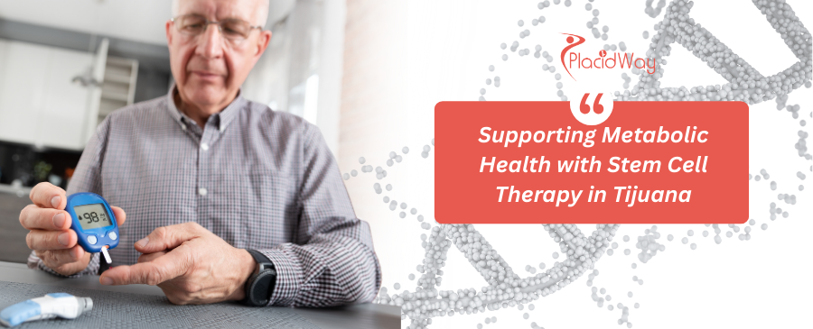 Stem Cell Therapy for Diabetes in Tijuana, Mexico
