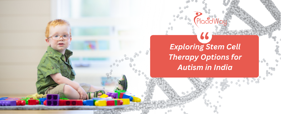 Stem Cell Therapy for Autism in India