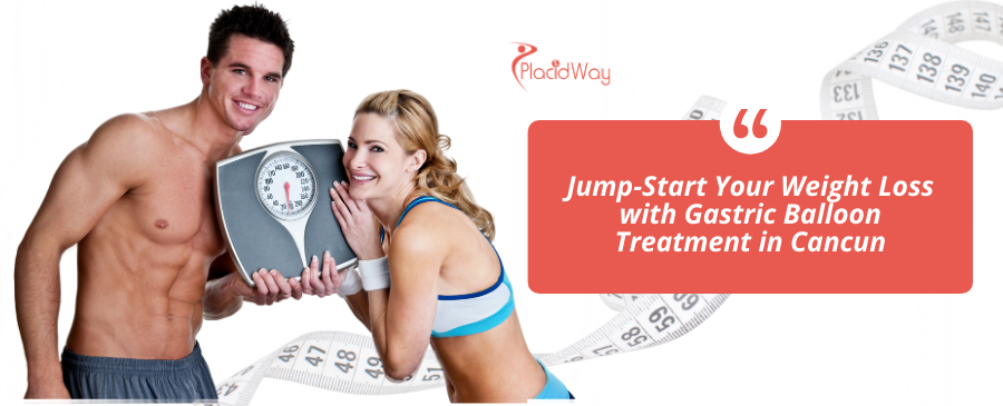 Gastric Balloon in Cancun, Mexico