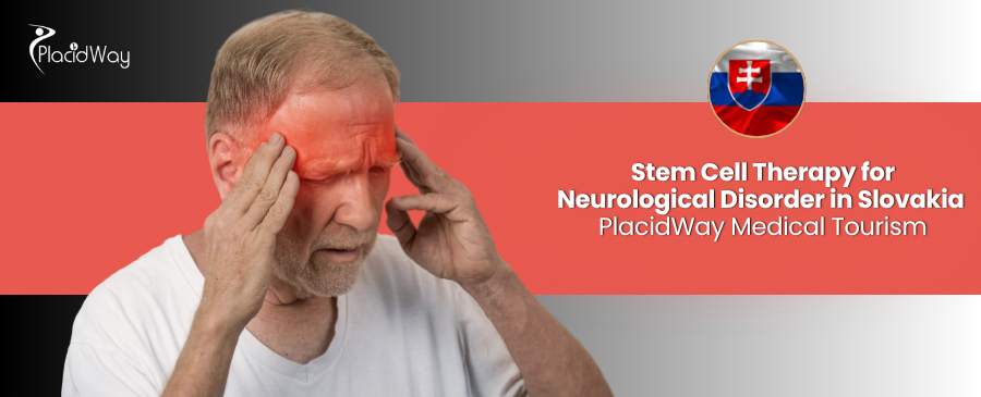 Stem Cell Therapy for Neurological Disorder in Slovakia 